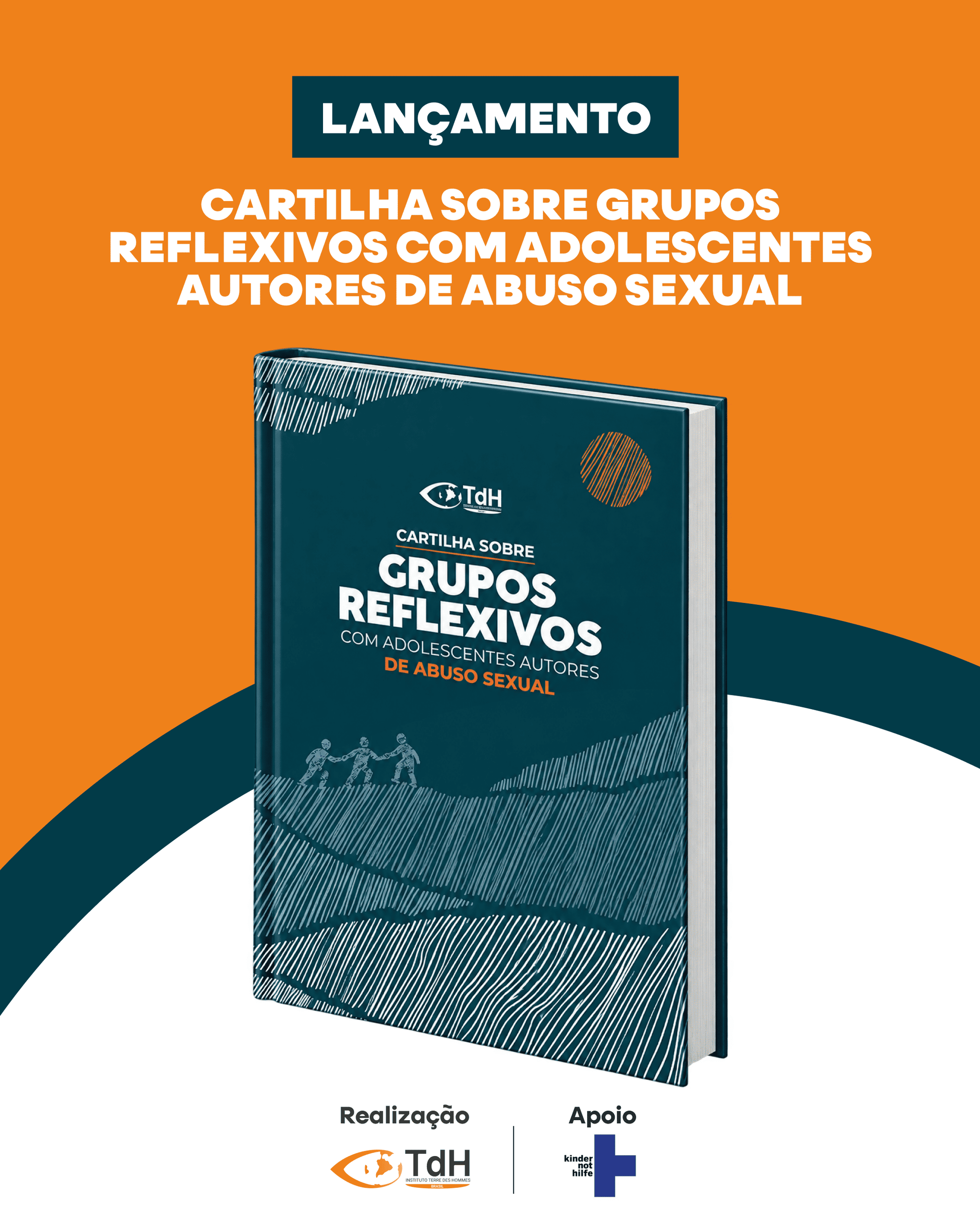 [PUBLICAÇÃO] Cartilha sobre Grupos Reflexivos com Adolescentes Autores de Abuso Sexual